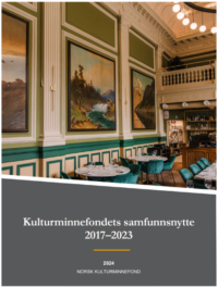 Kulturminnefondets samfunnsnytte 2017-2023